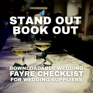 WEDDING FAYRES! STAND OUT - BOOK OUT