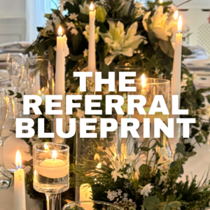 The Referral Blueprint